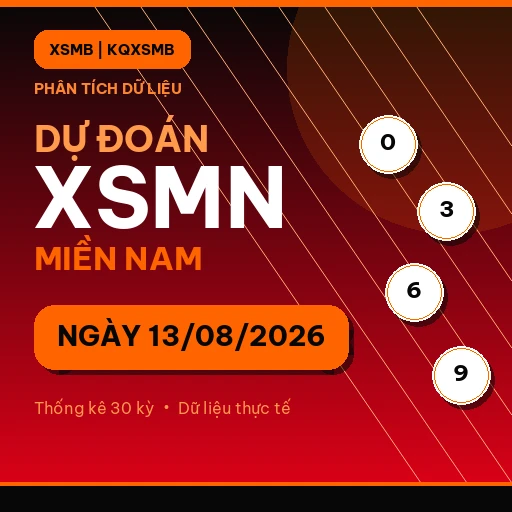 Dự đoán XSMN ngày 13/08/2026.
